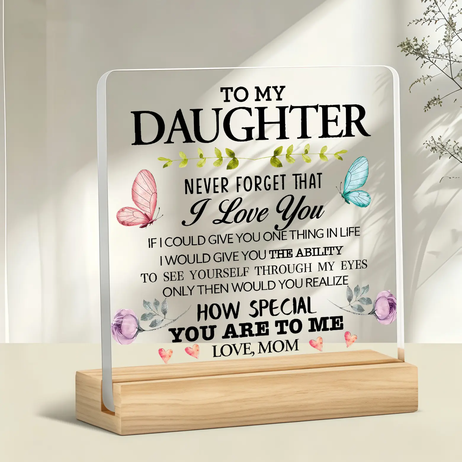 To My Daughter Acrylic Plaque with Butterflies – Heartfelt Gift from Mom for Birthdays, Mother’s Day & Graduation