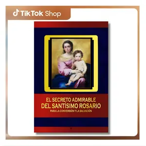 (El secreto admirable del Santísimo) The Admirable Secret of the Holy Rosary for Conversion and Salvation (Spanish Edition) -- San Luis María Grignion de Montfort - Paperback