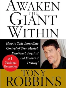 Awaken the Giant Within – Tony Robbins
