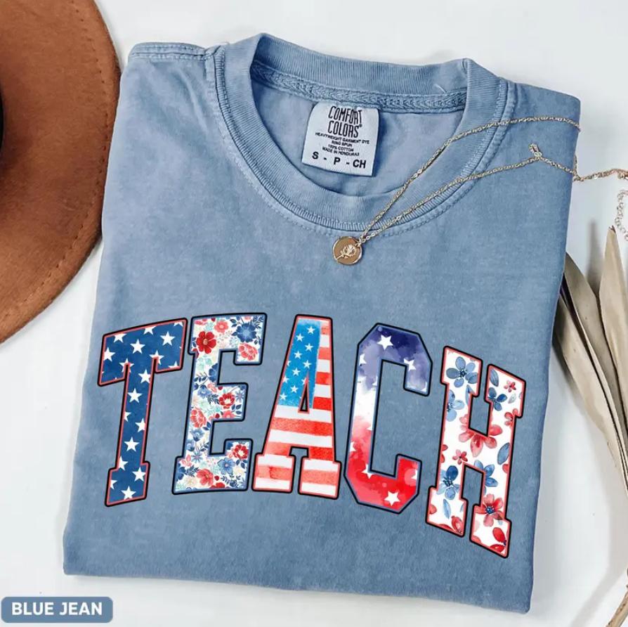 Comfort Colors USA 4th July Teach T-Shirt, Teacher Shirt, Back To School, Gift for Teacher, Teacher Appreiation, History Teacher, 250th USA