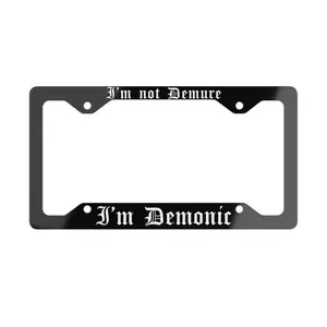 I'm not Demure I'm Demonic License Plate Frame, Black Funny Gothic Vehicle Accessories for Car Bumper, Witchy New Car Gift For Her