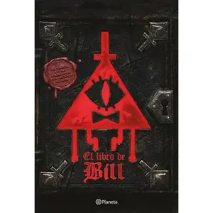 El Libro de Bill / The Book of Bill -- Alex Hirsch, Hardcover