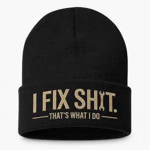 I Fix Sh*t Embroidered Cuff Beanie, Funny Gen X Knit Cuff Beanie, Winter Streetwear Beanie for Mechanic, Handyman, Dad, Garage Worker
