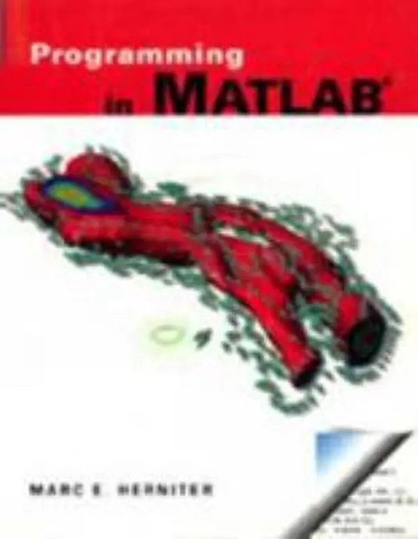 USED-Programming in MATLAB by Herniter, Marc E. (Paperback)