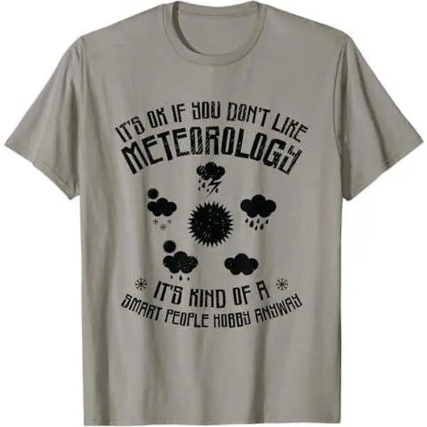 Meteorology Meteorologist Weatherman Weather Forecasting T-Shirt
