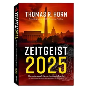Zeitgeist 2025: Countdown to the Secret Destiny of America… The Lost Prophecies of Qumran, and The Return of Old Saturn’s Reign