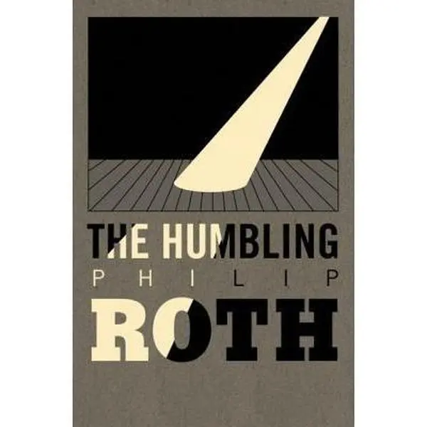 USED-The Humbling by Philip Roth (Hardcover)