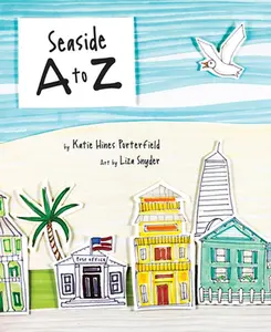 USED-Seaside A to Z by Hines Porterfield, Katie (Hardcover)