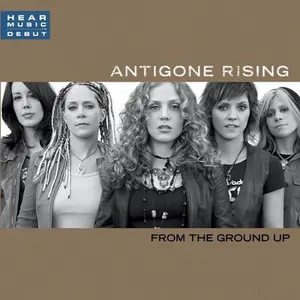 Antigone Rising - From the Ground Up  [COMPACT DISC - CD]