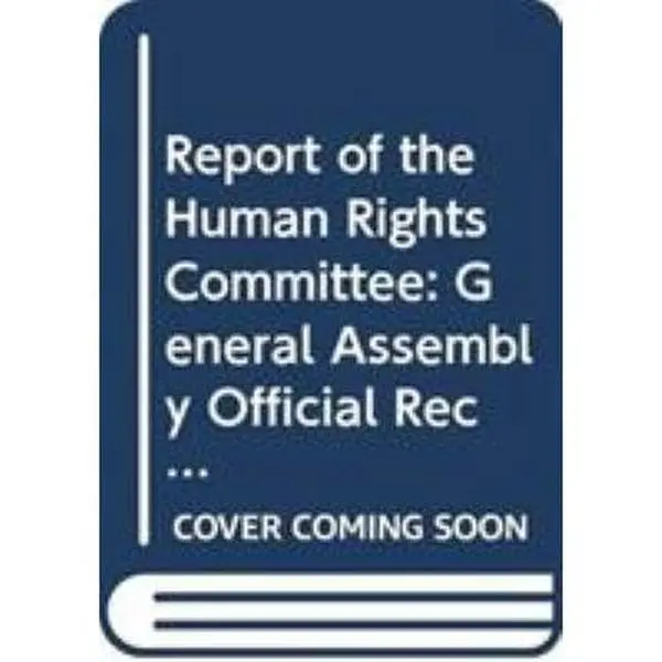 Used UN General Assembly Official Record Human Rights Committee Report - 69th Session Supplement No. 40, English Soft Cover Book (1.01 lbs, Good)