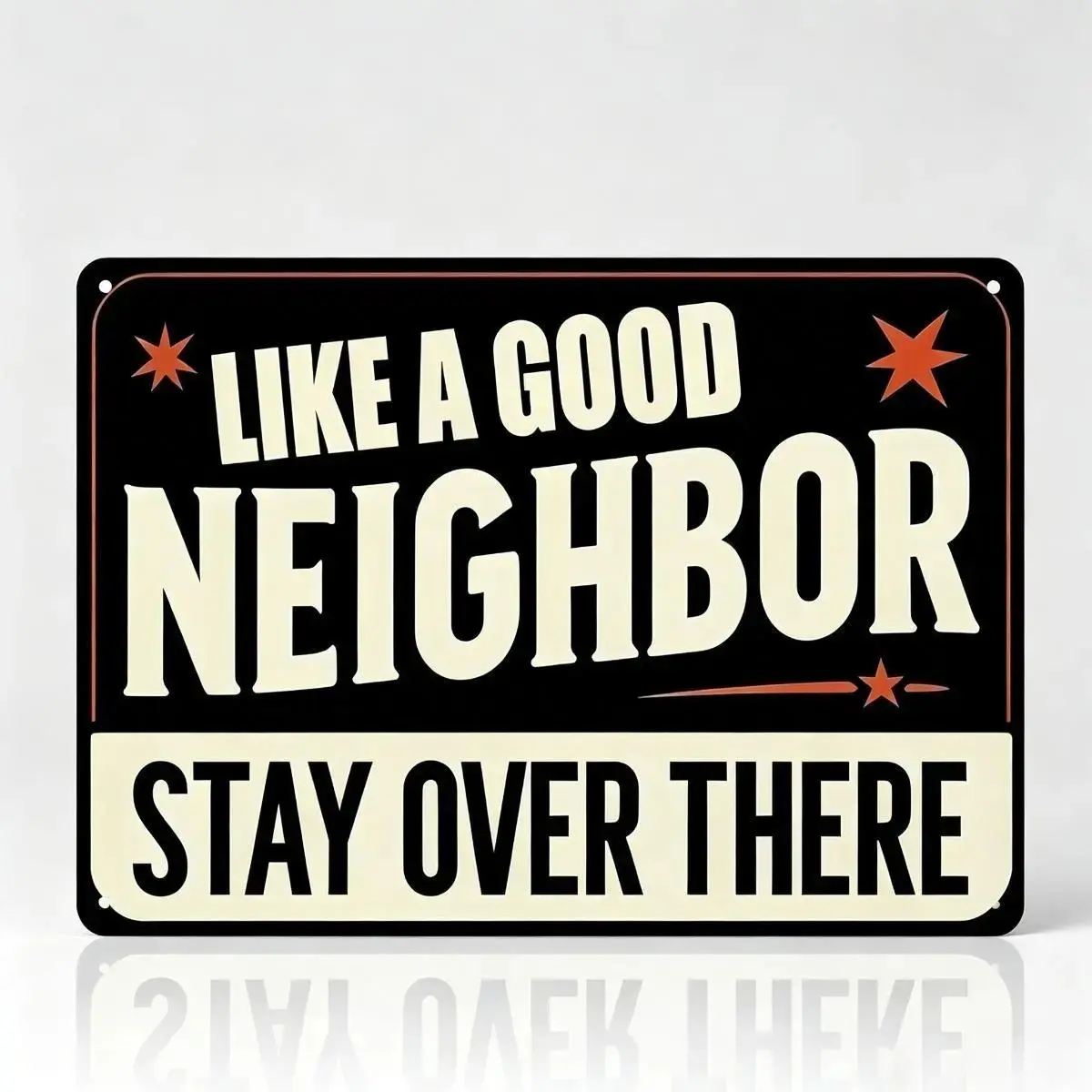 Funny Neighbor Metal Tin Sign, Retro Stay Over There Wall Decor, Humorous Porch Gate or Fence Sign for Home