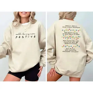 Friends Inspired Holiday Crewneck Sweatshirt, Could I Be Any More Festive Shirt, Phoebe's Song Hoodie, Friends Holiday Sweatshirt, Friends Christmas Shirt, Friendsgiving Sweatshirt, Hannukah Holiday Hoodie