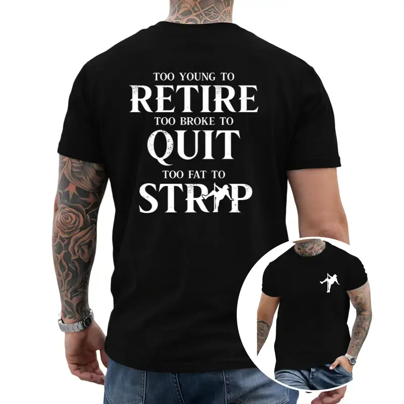 Too Broke To Quit Vibrant Printed Tee for Men – Short Sleeve Funny Cotton T-Shirt