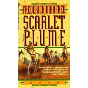 USED-Scarlet Plume (Buckskin Man) by Frederick Manfred (Unknown)