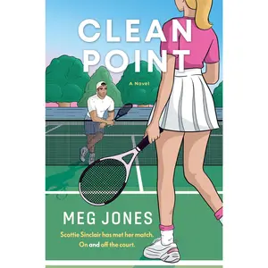 Clean Point: A Novel (Game, Set, and Match: Volume Number 1) by Meg Jones [Paperback Book]