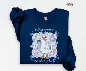 Silly Goose Teacher Club T-Shirt or Sweatshirt, Trendy Teacher Shirt, Cute Back to School, Funny Goose Group Teacher Crew Neck, New Teacher Gift