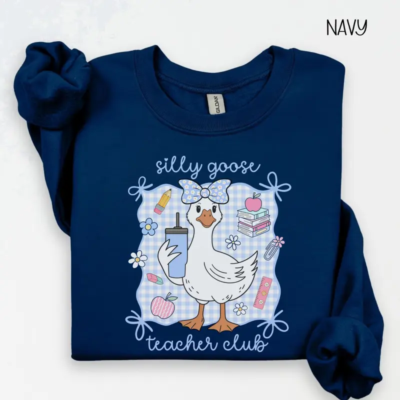Silly Goose Teacher Club T-Shirt or Sweatshirt, Trendy Teacher Shirt, Cute Back to School, Funny Goose Group Teacher Crew Neck, New Teacher Gift