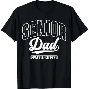 Unisex Proud Senior Dad Class Of 2026 Graduation 2026 Senior Dad 26 T-Shirt