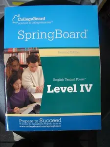 USED-Springboard English Textual Power, Level 4 by College Board (Unknown)