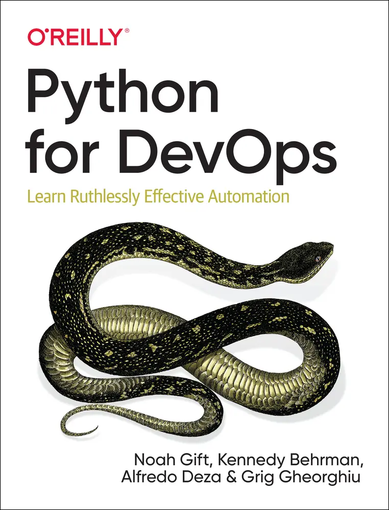 USED Book - Python for Devops: Learn Ruthlessly Effective Automation by Gift, Noah (Paperback) - english