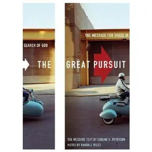 USED-The Great Pursuit: The Message for Those in Search of God by Randall Niles (Paperback)