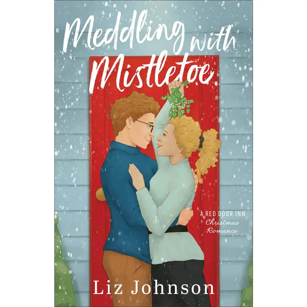 USED Book - Meddling with Mistletoe: A Red Door Inn Christmas Romance by Johnson, Liz (Paperback) - english