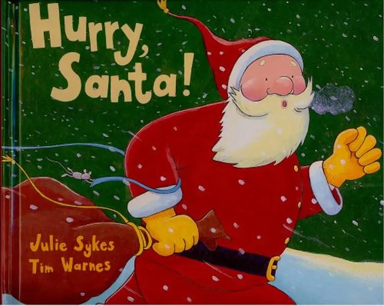 USED-Hurry, Santa! by Julie Sykes (Hardcover)