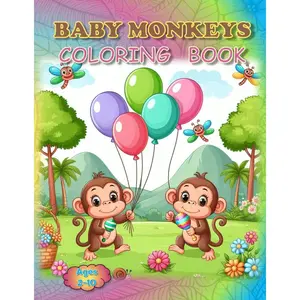 Baby Monkeys Coloring Book: A Wildly Fun Coloring Adventure! (Coloring Books - Cute Animals) Paperback – March 22, 2025