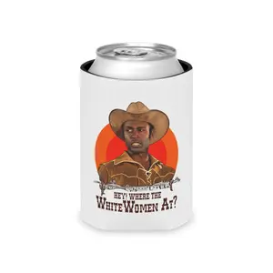 Blazing Saddles V2 Can Cooler Regular and Slim Size, Bart Funny Saying, Retro Movie Fan Gifts