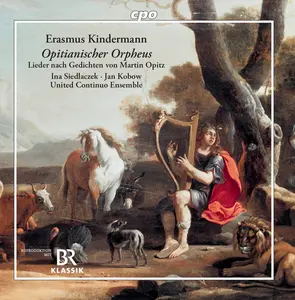 Kindermann / Siedlaczek / Kobow - Opitianischer Orpheus  [COMPACT DISC - CD]