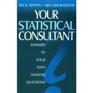 USED-Your Statistical Consultant: Answers to Your Data Analysis Questions by Rae R. Newton (Paperback)