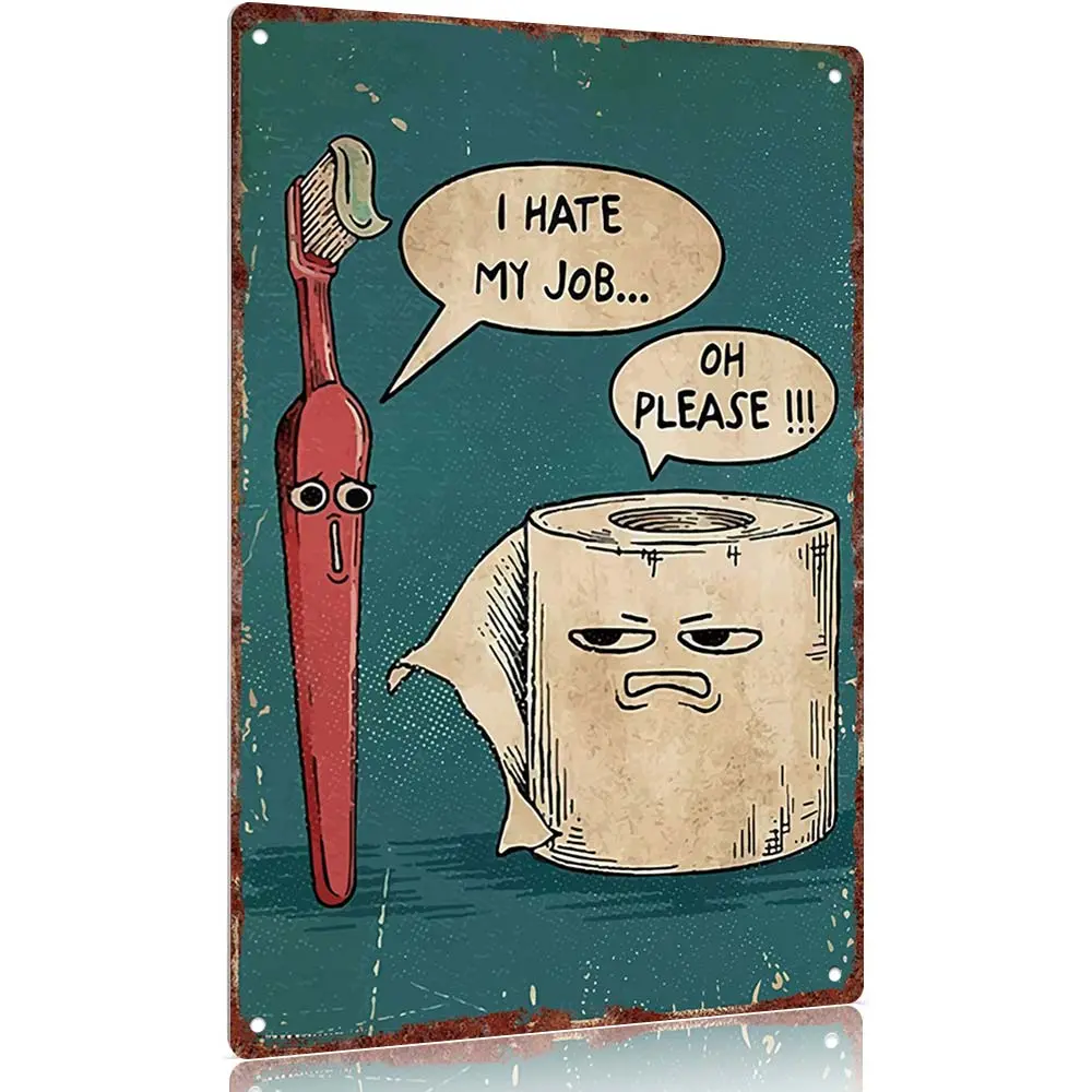 Vintage metal sign" toothbrush and toilet paper funny decorative sign for bathroom decor "12x8in