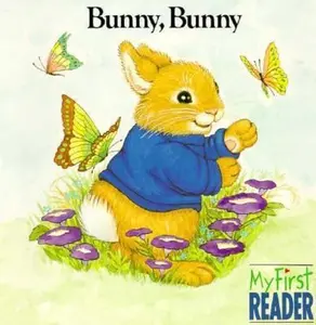 USED-Bunny, Bunny (My First Reader) by Kirsten Hall (Paperback)