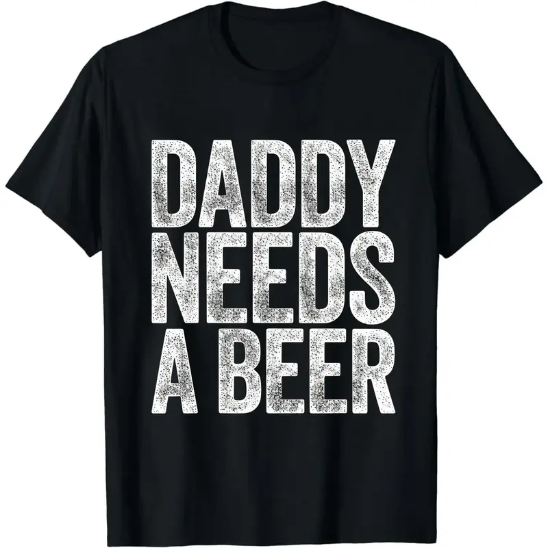 Women's Short-Sleeve Cotton Garments - Crew Neck Funny Print T-Shirt, Casual Streetwear Everyday Top, Father's Day Gift for Beer Lovers with Daddy Needs A Beer Digital Print, Breathable Cotton Fabric