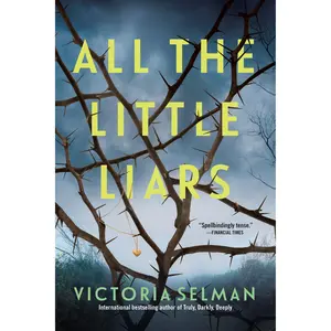 All the Little Liars by Victoria Selman [Paperback Book]