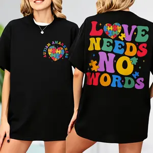 Love Needs No Words T-shirt, Neurodiversity T-shirt, Autism Awareness T-shirt, Autism Shirt, Autism Mom T-shirt, Autism Teacher, Inclusion T-shirt