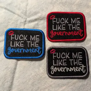 Fuck Me Like The Government Patch, Snarky Embroidered Patch, Funny Iron On Patch, Rebel Patch, Anti-Establishment, Political Patch