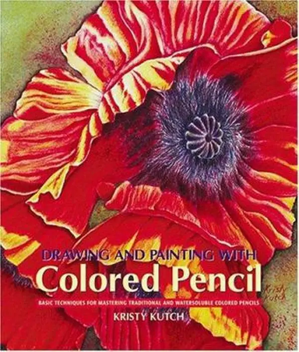 USED Book - Drawing And Painting With Colored Pencil: Basic Techniques For Mastering Traditional And Watersoluble Colored Pencils by Kristy Kutch (Paperback) - english