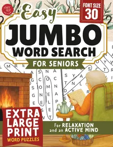 Easy Jumbo Word Search for Seniors: Extra Large Print Word Puzzles for Relaxation and an Active Mind (Word Find Books For Adults)