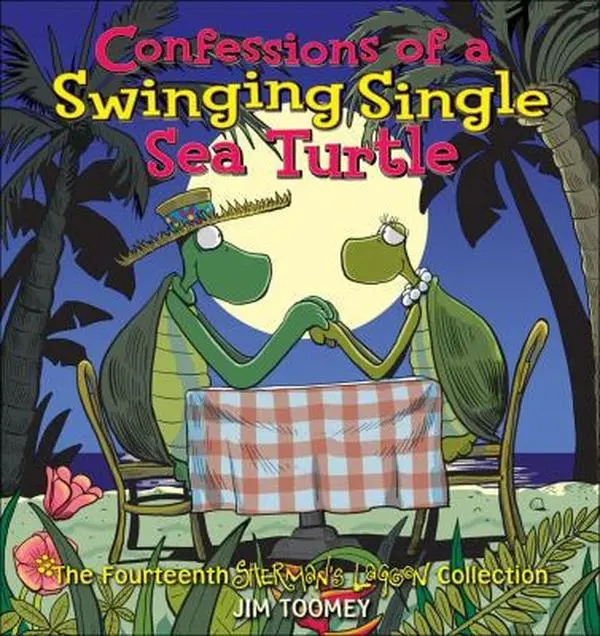 USED Book - Confessions of a Swinging Single Sea Turtle by Toomey, Jim (Paperback) - english