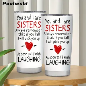 1pc Sister Birthday or Graduation Gift Cup - Funny Sister Quotes, Double-Wall Insulated Stainless Steel Water Bottle (20oz), Keeps Drinks Hot/Cold for Hours - for Travel, Gym