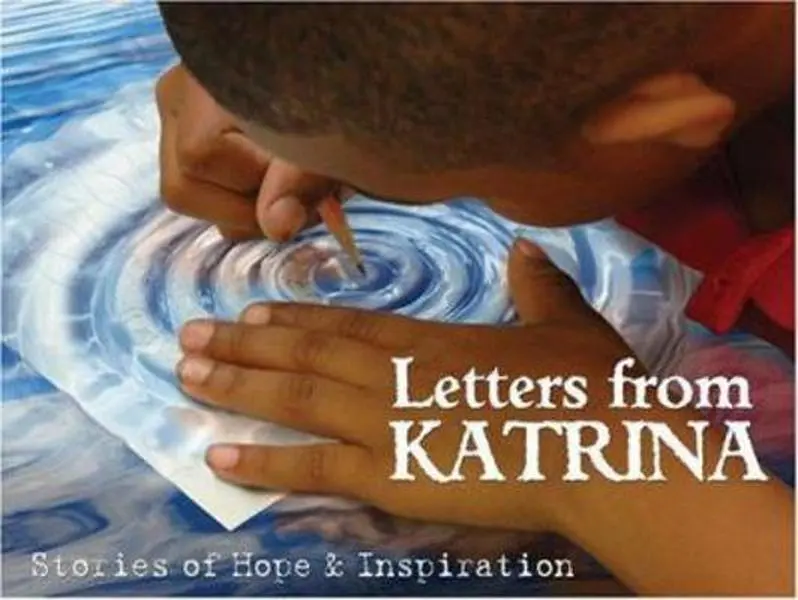 USED-Letters from Katrina: Stories of Hope & Inspiration by Mark Hoog (Hardcover)