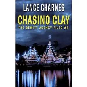 USED-Chasing Clay by Charnes, Lance (Paperback)