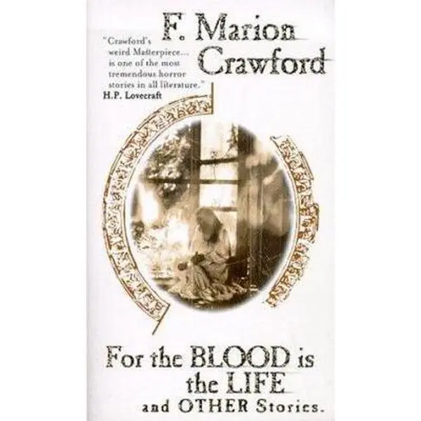 USED Book - For the Blood is the Life *OP by F. Crawford (Paperback) - english