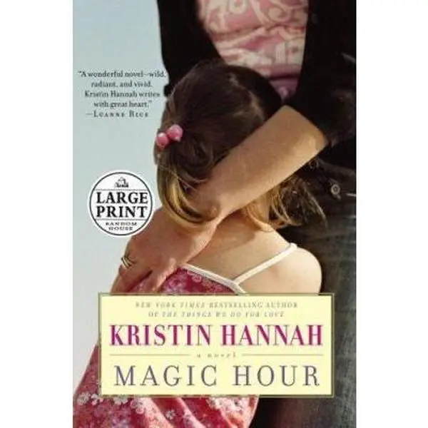 USED Book - Magic Hour by Kristin Hannah (Hardcover) - english