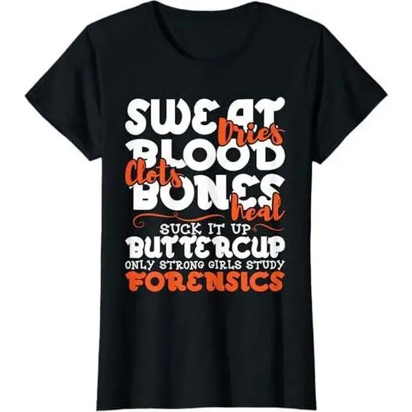 Strong Girls Study Forensics - Forensic Scientist Science T-Shirt