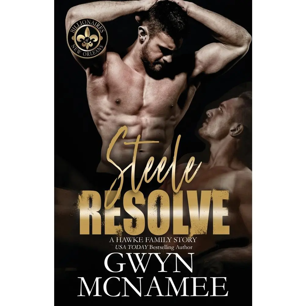 USED-Steele Resolve: A Hawke Family Novel by McNamee, Gwyn (Paperback)