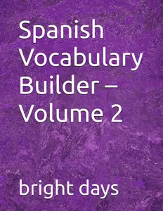 Spanish Vocabulary Builder – Volume 2