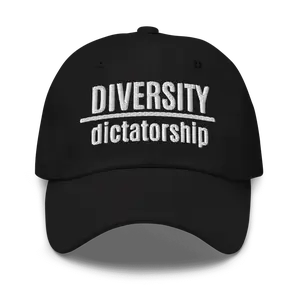 Diversity Over Dictatorship Embroidered Dad Hat