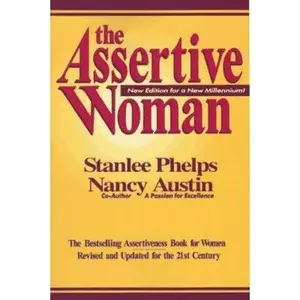USED-The Assertive Woman by Stanlee Phelps (Paperback)